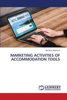 MARKETING ACTIVITIES OF ACCOMMODATION TOOLS 620764865X Book Cover