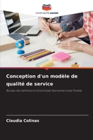 Conception d'un modèle de qualité de service (French Edition) 6209550274 Book Cover