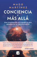 Conciencia y más allá / Consciousness and beyond (Spanish Edition) 6287878037 Book Cover