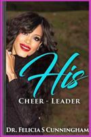 His Cheer Leader 1986984087 Book Cover