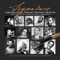 Signature: Legendary African American Distinctive Signatures 173770921X Book Cover