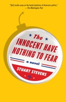 The Innocent Have Nothing to Fear: A novel 1101972637 Book Cover