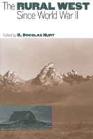 The Rural West Since World War II 0700608788 Book Cover