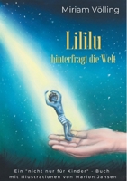 Lililu: hinterfragt die Welt 3754309048 Book Cover