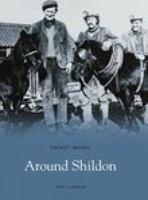 Around Shildon: Images of England 1845881796 Book Cover
