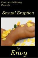 Sexual Eruption 0979629748 Book Cover
