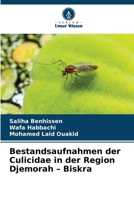 Bestandsaufnahmen der Culicidae in der Region Djemorah - Biskra 6209697348 Book Cover