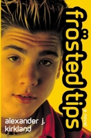 Frosted Tips B0HB7SX8TN Book Cover