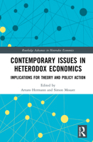 Contemporary Issues in Heterodox Economics: Implications for Theory and Policy Action 0367509105 Book Cover