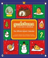 Gudetama: A Very Meh-rry Christmas: The Official Advent Calendar: A Holiday Keepsake with Surprises Including Ornaments, Stickers, Puzzles, Magnets, and More! 0762486260 Book Cover