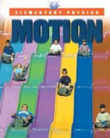 Elementary Physics - Motion 141030082X Book Cover