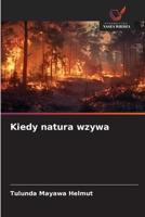 Kiedy natura wzywa (Polish Edition) 6208769965 Book Cover