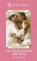 The Frenchman's Mistress 0263837866 Book Cover
