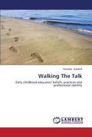 Walking the Talk 3659247634 Book Cover