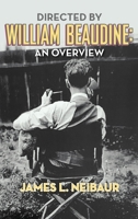 Directed by William Beaudine: An Overview 1629335584 Book Cover