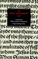 New Testament: 1526 Tyndale Bible, Original Spelling Edition (New Testament) 0712346643 Book Cover