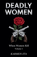 Deadly Women Volume 1 B0H6Y3RQLB Book Cover