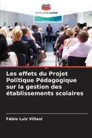 Les effets du Projet Politique Pédagogique sur la gestion des établissements scolaires (French Edition) 6208216907 Book Cover