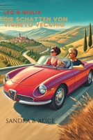 Leo & Giulia Die Schatten von Vigneto Vecchio (German Edition) B0DSZJR9ZP Book Cover
