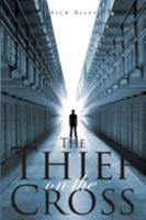 The Thief on the Cross 1681395517 Book Cover