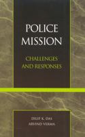 Police Mission: Challenges and Responses 0810832895 Book Cover