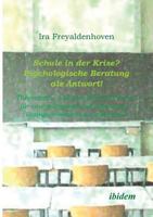 Schule in der Krise? - Psychologische Beratung als Antwort 3898214451 Book Cover