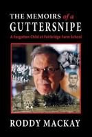 The Memoirs of a Guttersnipe 1943887705 Book Cover