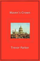 Maven's Crown 1907461604 Book Cover