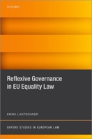 Reflexive Governance in EU Equality Law 0192843370 Book Cover