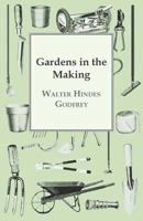 Gardens In The Making 1409719618 Book Cover