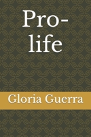 Pro-life B0BB28DGCY Book Cover
