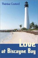 Love at Biscayne Bay 0595128947 Book Cover