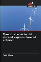 Marcatori e ruolo dei sistemi vagoinsulare ed enterico (Italian Edition) 6206763617 Book Cover