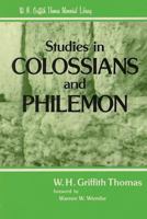 Studies in Colossians and Philemon 0825438349 Book Cover