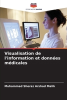 Visualisation de l'information et données médicales (French Edition) 6208284848 Book Cover