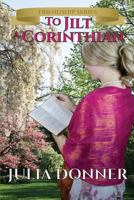 To Jilt a Corinthian 1726658929 Book Cover