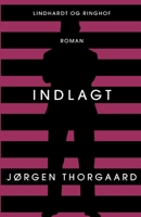 Indlagt 8711831790 Book Cover