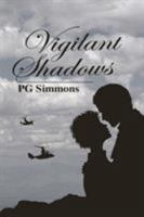Vigilant Shadows 1514481294 Book Cover