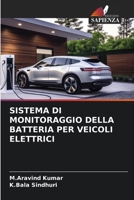 SISTEMA DI MONITORAGGIO DELLA BATTERIA PER VEICOLI ELETTRICI 6206199266 Book Cover