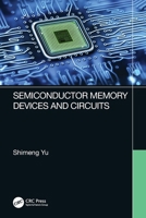 Semiconductor Memory Devices and Circuits 0367687151 Book Cover