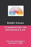 Commentary on Insurance Law : Volume I Number 4 January 1 2018 1792738277 Book Cover