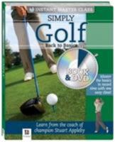 Simply Golf Book and DVD (PAL) (Instant Master Class) 174184780X Book Cover