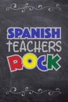Spanish Teachers Rock: School Book For Students and Teachers: Compact 6x9 Size For Back To School Writing And Drawing 1088925863 Book Cover