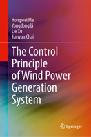 The Control Principle of Wind Power Generation System 9819960827 Book Cover