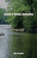 Jesse's River Crossing 0741498340 Book Cover