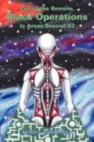 Eye of the Remote, Black Operations in Areas Beyond 52 1434385272 Book Cover