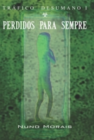Perdus Pour Toujours 8835424631 Book Cover