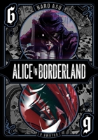 Alice in Borderland, Vol. 6 1974728595 Book Cover