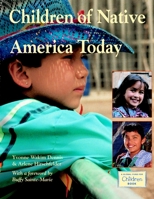 Children of Native America Today 1570919658 Book Cover