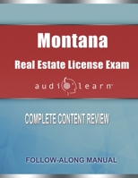 Montana Real Estate License Exam AudioLearn: Complete Audio Review for the Real Estate License Examination in Montana! B0849YJDMQ Book Cover